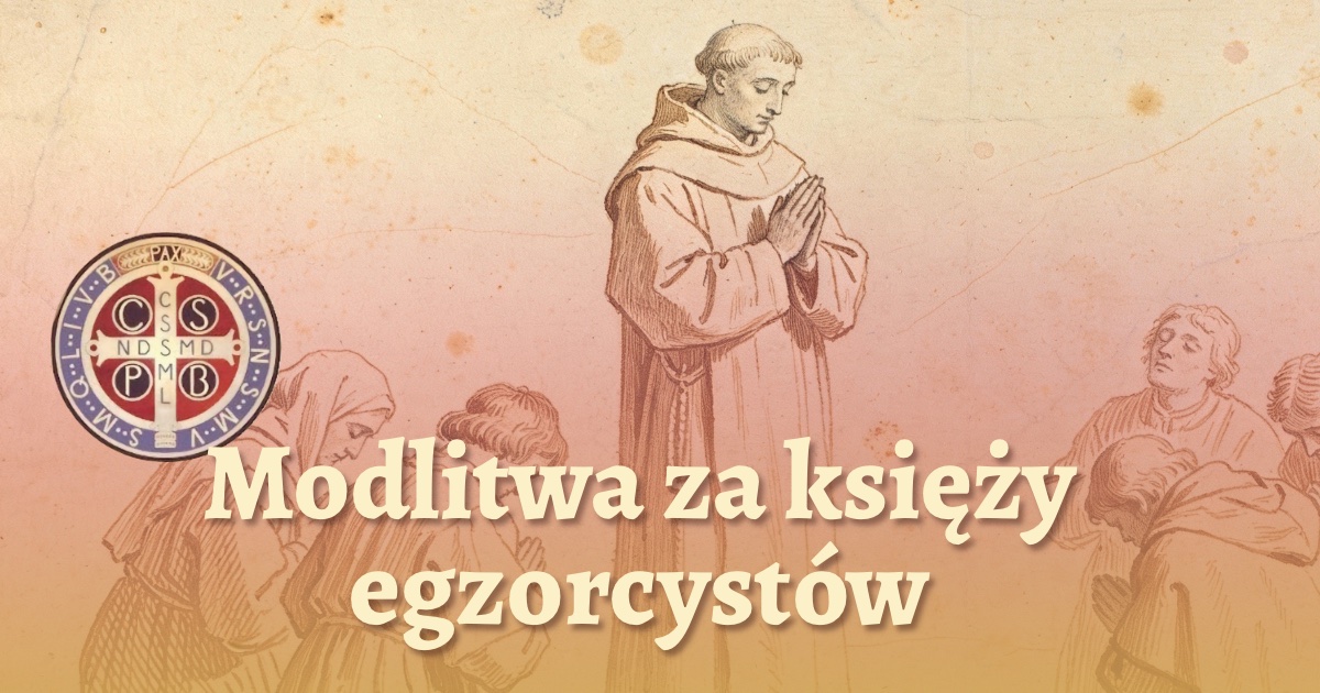 Modlitwa za księży egzorcystów