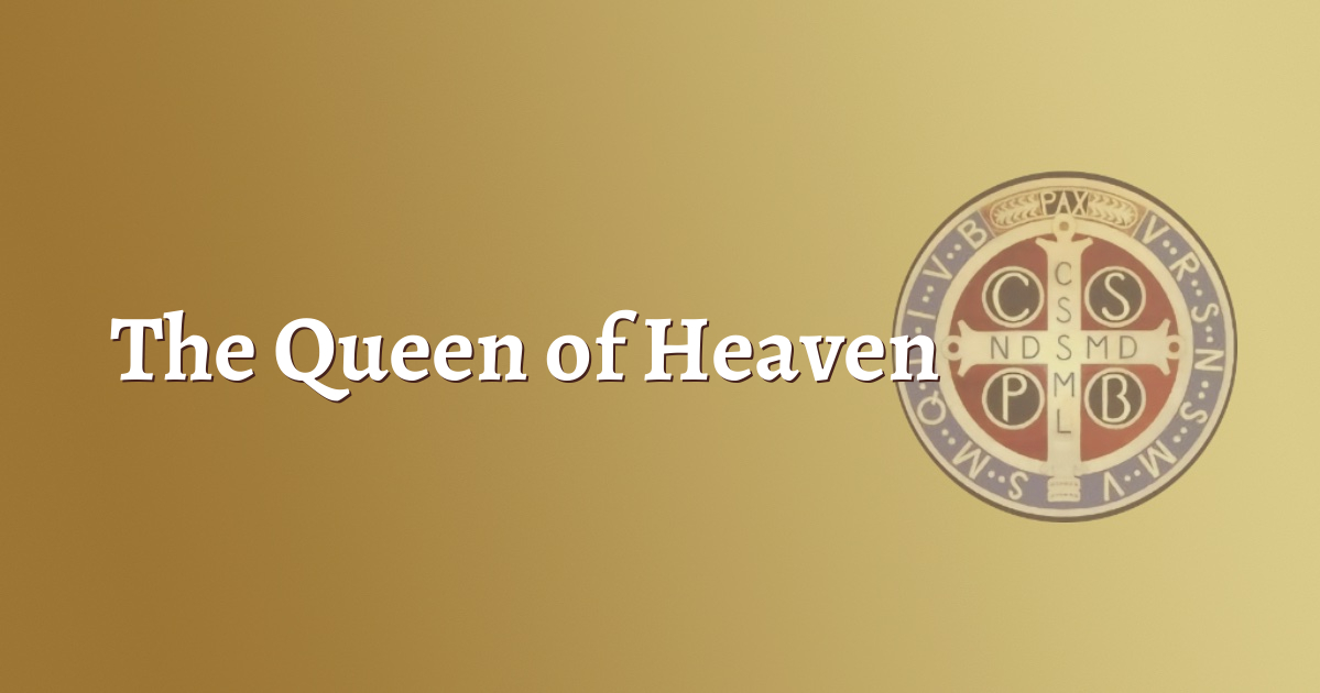 The Queen of Heaven