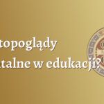 Światopoglądy orientalne w edukacji?