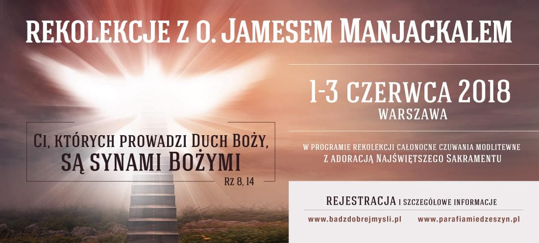 Rekolekcje z  o. Jamesem Manjackalem-  Warszawa, 1-3 czerwca 2018 r. Sumus_Manjackal_Rekolekcje_1100x496_01 copy