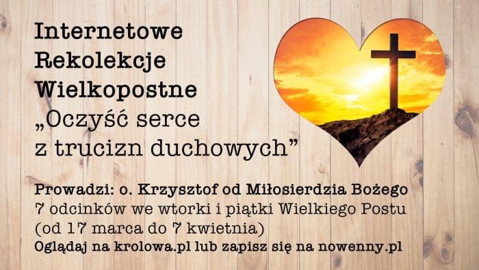Internetowe rekolekcje: Oczyść serce z trucizn duchowych wydarzenie